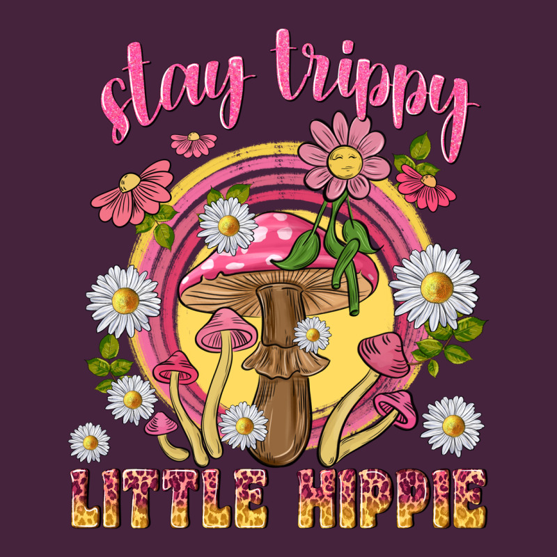 Stay Trippy Little Hippie Tbw Premium Tee by texasbilliewilder | Teevron