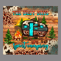 The Best Days Are Spent Camping Vintage Tee | Teevron