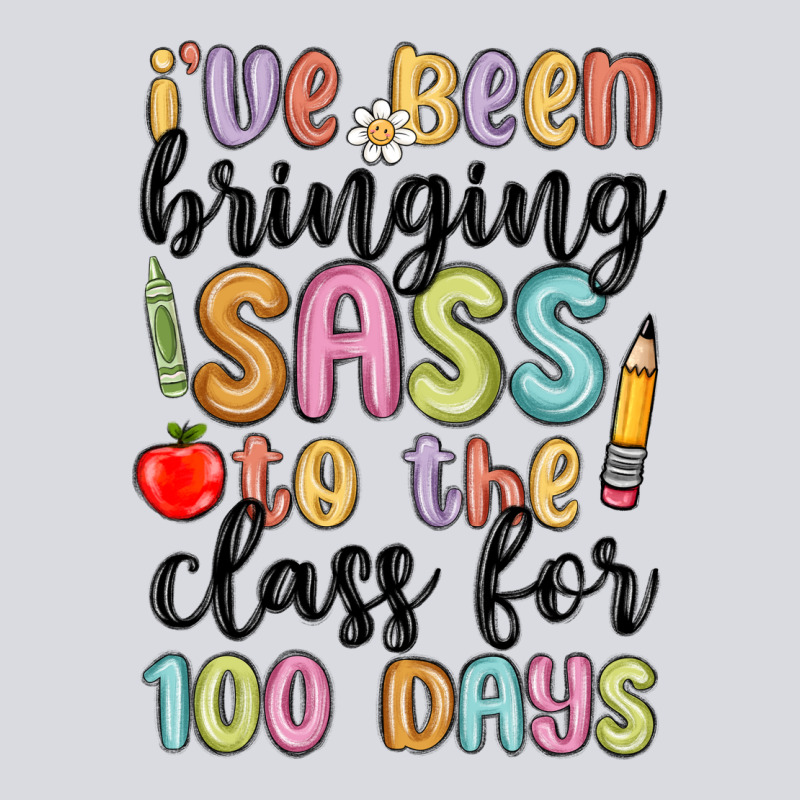 I Ve Been Bringing Sass To The Class For 100 Days Zipper Hoodie by MaliasSmallBusiness | Teevron