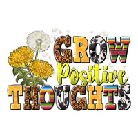 grow positive thoughts | Teevron
