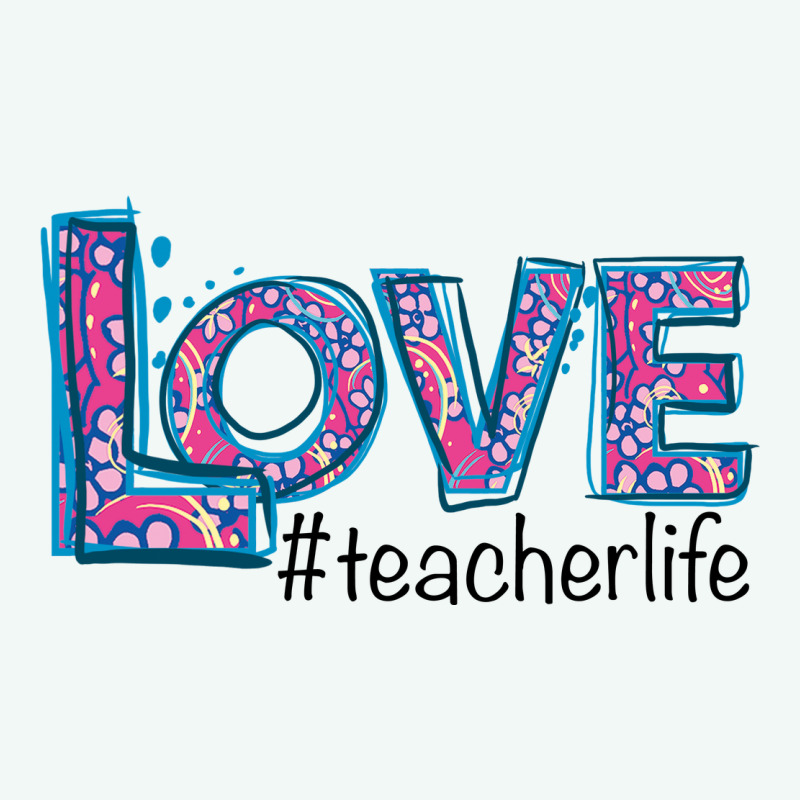 Love Teacher Life Premium Hoodie by Bettercallsaul | Teevron