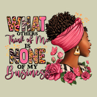 What Other Think Of Me Is None Of My Business Afro Heavy Core Tee | Teevron