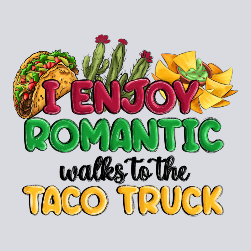 I Enjoy Romantic Walks To The Taco Truck Zipper Hoodie by MaliasSmallBusiness | Teevron
