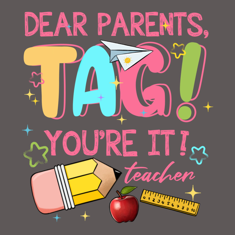 Dear Parents Tag Youre It Teacher Premium Hoodie by JahusDesignShop | Teevron