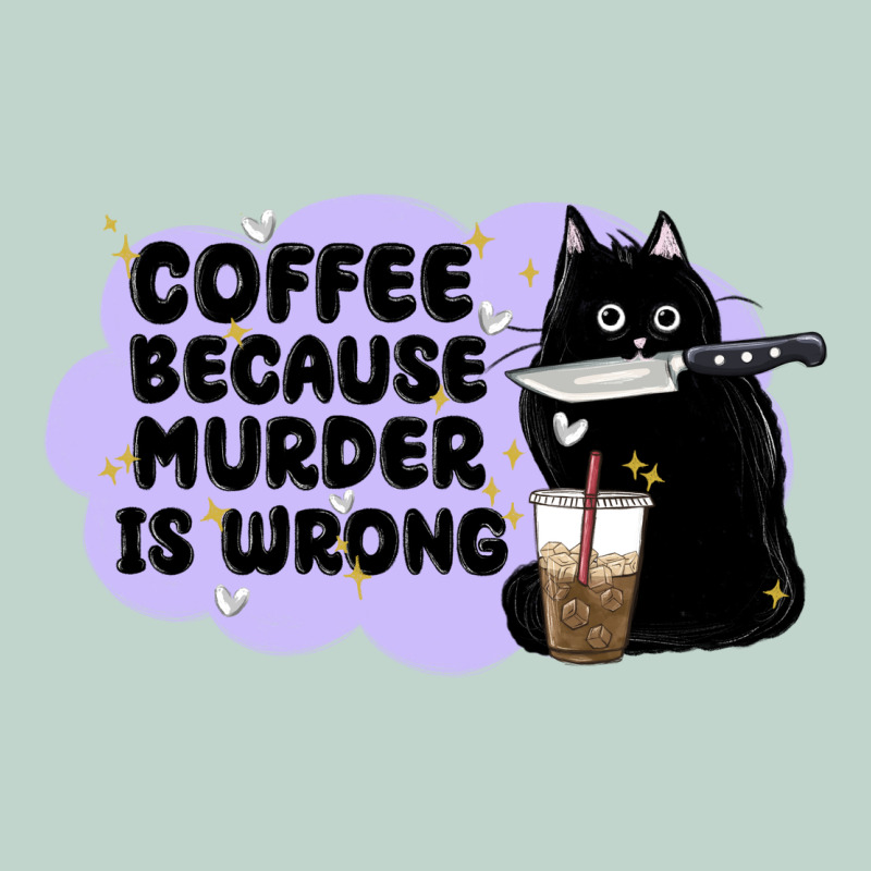 Coffee Because Murder Is Wrong Zipper Hoodie by MaliasSmallBusiness | Teevron