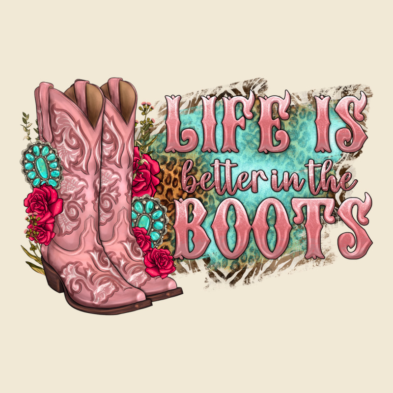 Life Is Better In The Boots Premium Tee by texasbilliewilder | Teevron
