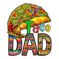 taco dad | Teevron