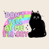 Dont Yell At Me Ill Cry Zipper Hoodie | Teevron