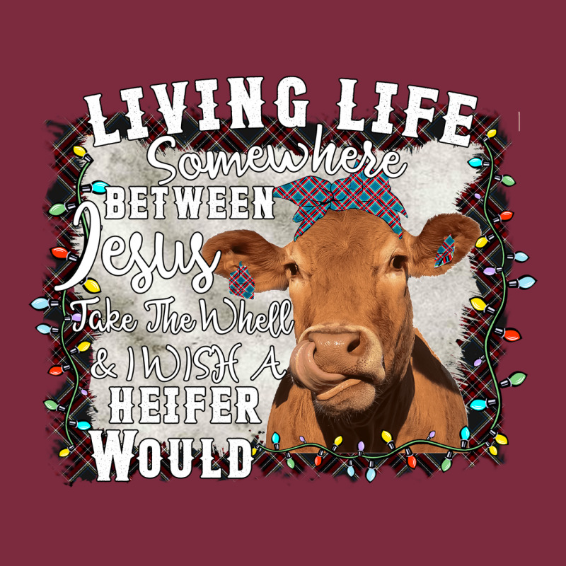 Between Jesus Take The Wheel I Wish A Heifer Would Premium Hoodie by Bettercallsaul | Teevron