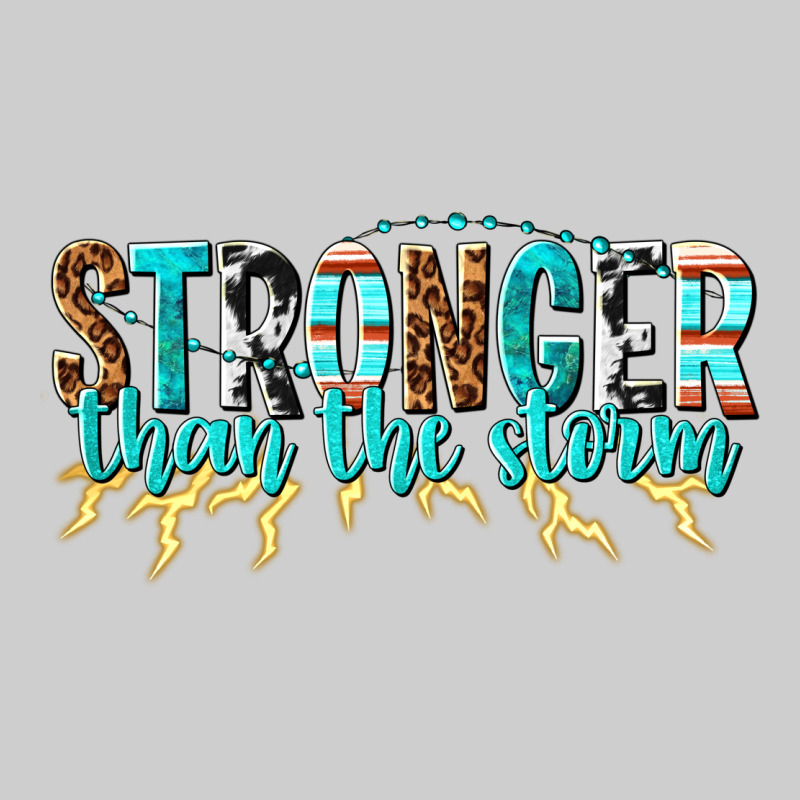 Stronger Than The Storm Premium Tee by texasbilliewilder | Teevron
