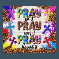 Pray On It Pray Over It Pray Through It Urban Hoodie | Teevron