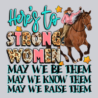 Heres To Strong Women Heavyweight Sweatshirt | Teevron