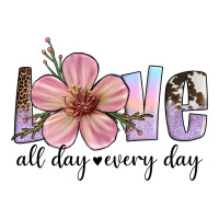 love all day every day | Teevron