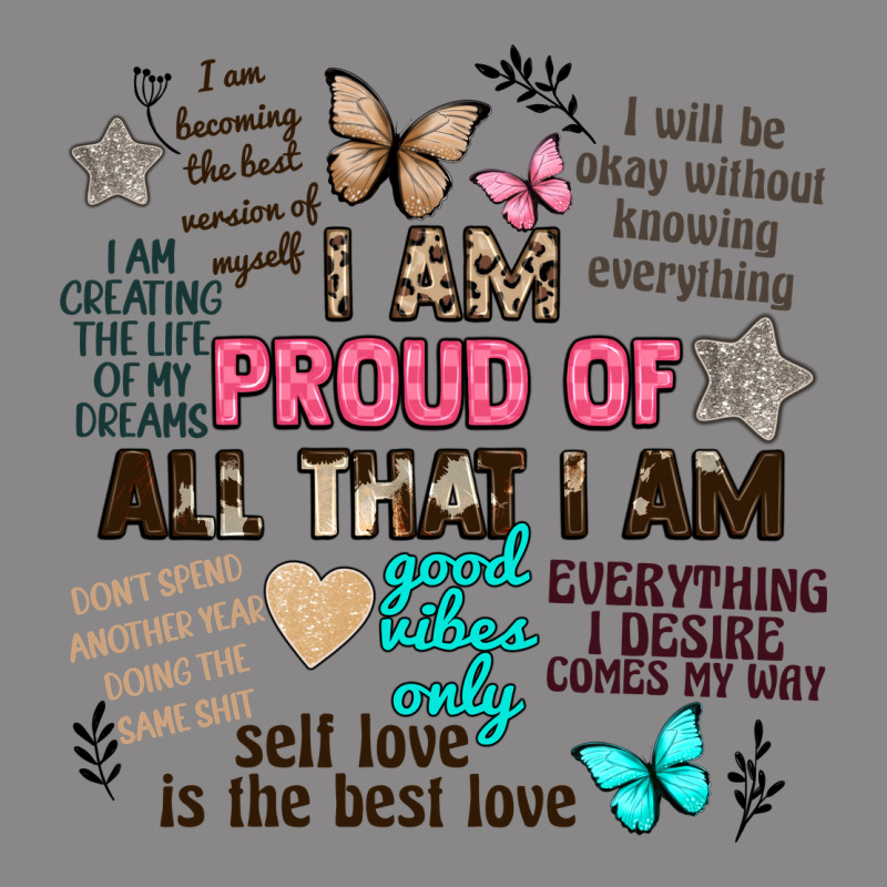 I Am Proud Of All That I Am Vintage Tee by Artiststas | Teevron