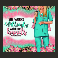 She Works Willingly With Her Hands Blonde Nurse Heavy Core Tee | Teevron