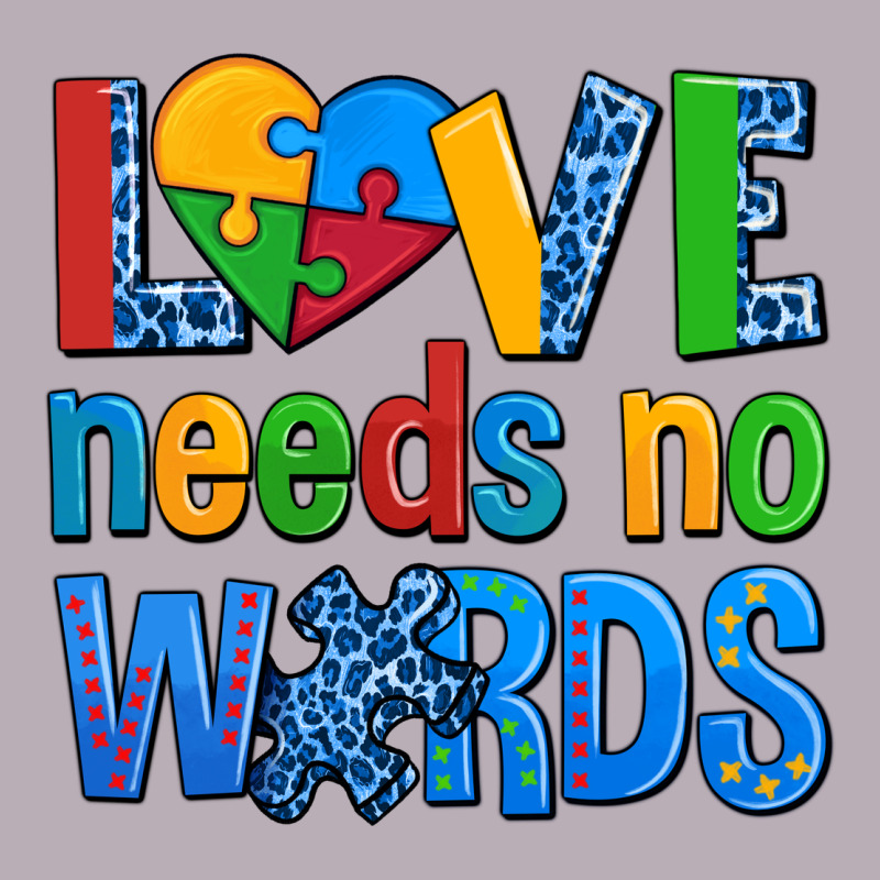 Love Needs No Words Autism Vintage Tee by AdoDesignShop | Teevron