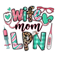 wife mom lpn licensed practical nurse | Teevron