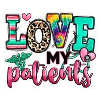 love my patients nurse | Teevron