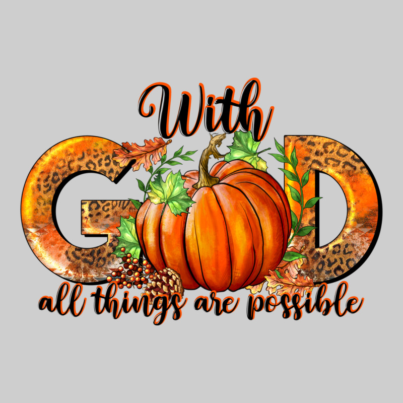 With God All Thing Are Possible Premium Tee by RanaPortraitStore | Teevron