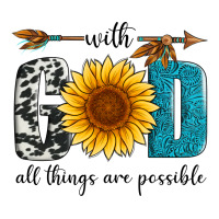 with god all things are possible | Teevron
