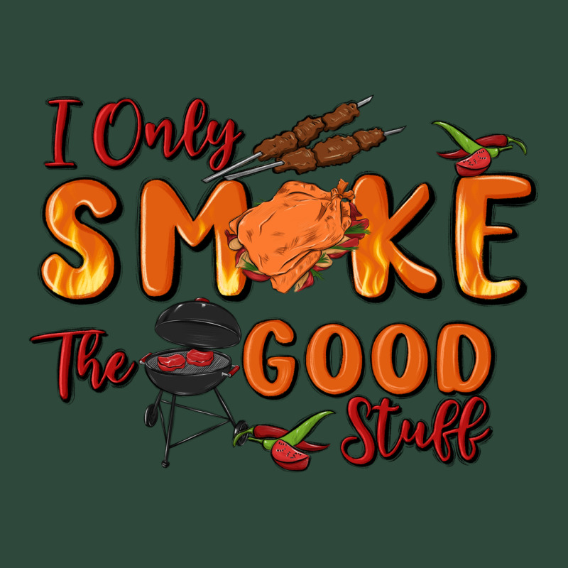 I Only Smoke The Good Stuff Zipper Hoodie by MaliasSmallBusiness | Teevron