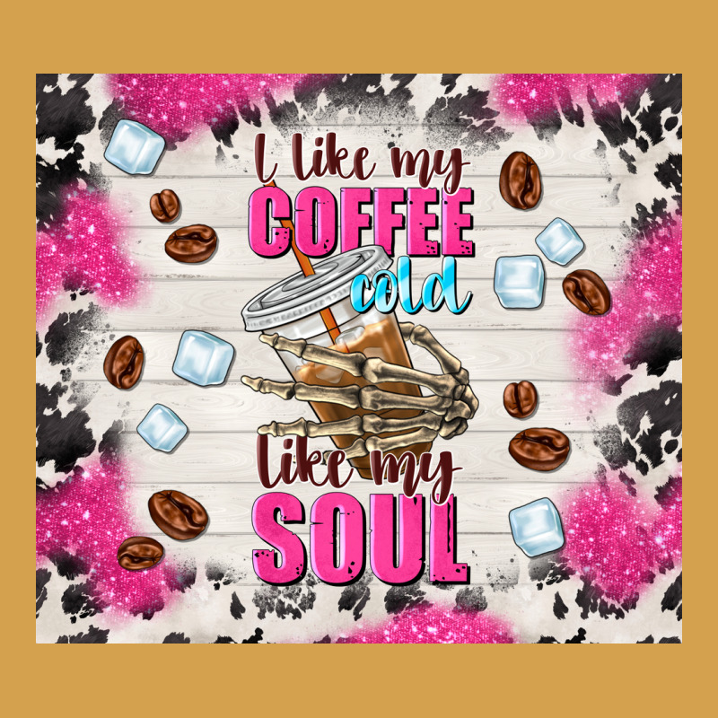 I Like My Coffee Cold Like My Soul Urban Hoodie by TumblerDesignByShophia | Teevron