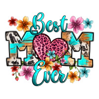 best mom ever | Teevron