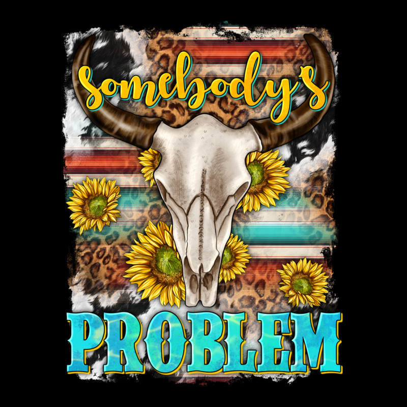 Somebodys Problem Premium Tee by texasbilliewilder | Teevron