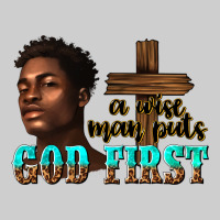 A Wise Man Puts God First Premium Tee | Teevron