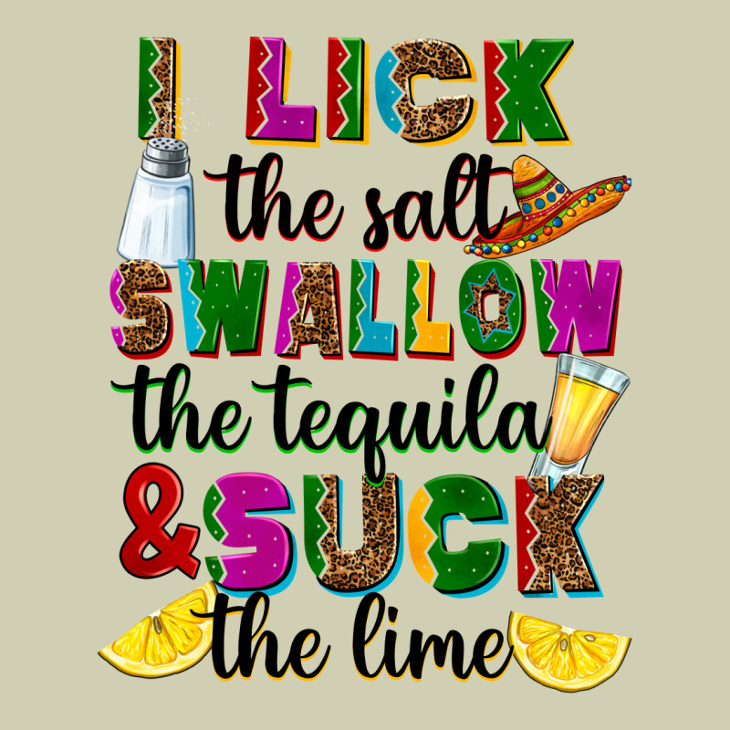 I Lick The Salt Swallow The Tequila And Suck The L Heavy Core Tee by RanaPortraitStore | Teevron