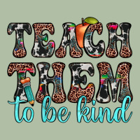 Teach Them To Be Kind Urban Heavy Tee | Teevron