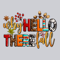Why Hello There Fall Heavyweight Sweatshirt | Teevron