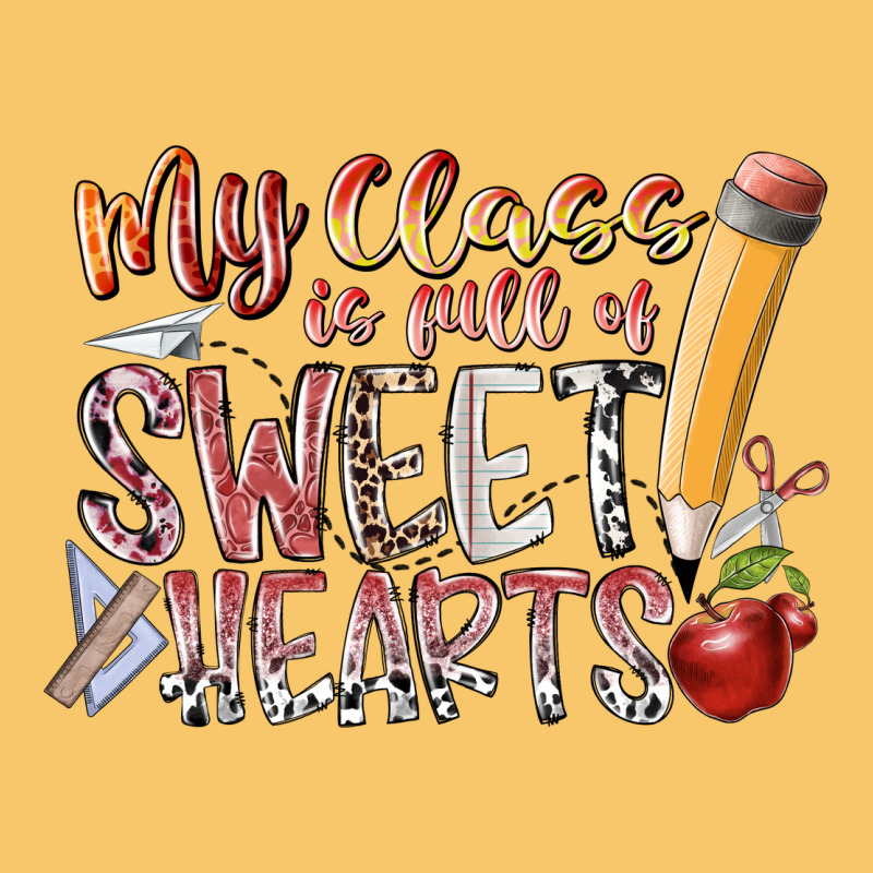 My Class Is Full Of Sweet Hearts Vintage Hoodie by RacoonDesign | Teevron