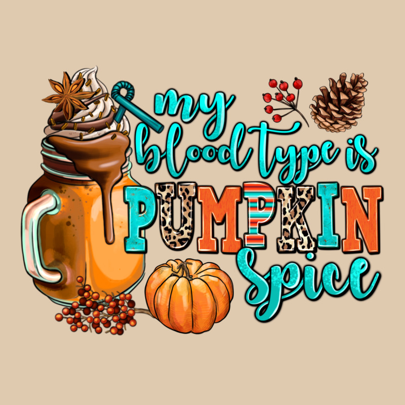 My Blood Type Is Pumpkin Spice Heavyweight Sweatshirt by AdoDesignShop | Teevron