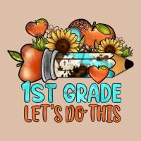 1 St Grade Let's Do This Urban Heavy Tee | Teevron