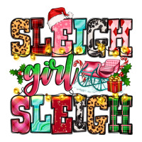 Sleigh Girl Sleigh Premium Tee | Teevron