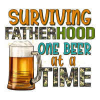 surviving fatherhood one beer at a  time | Teevron