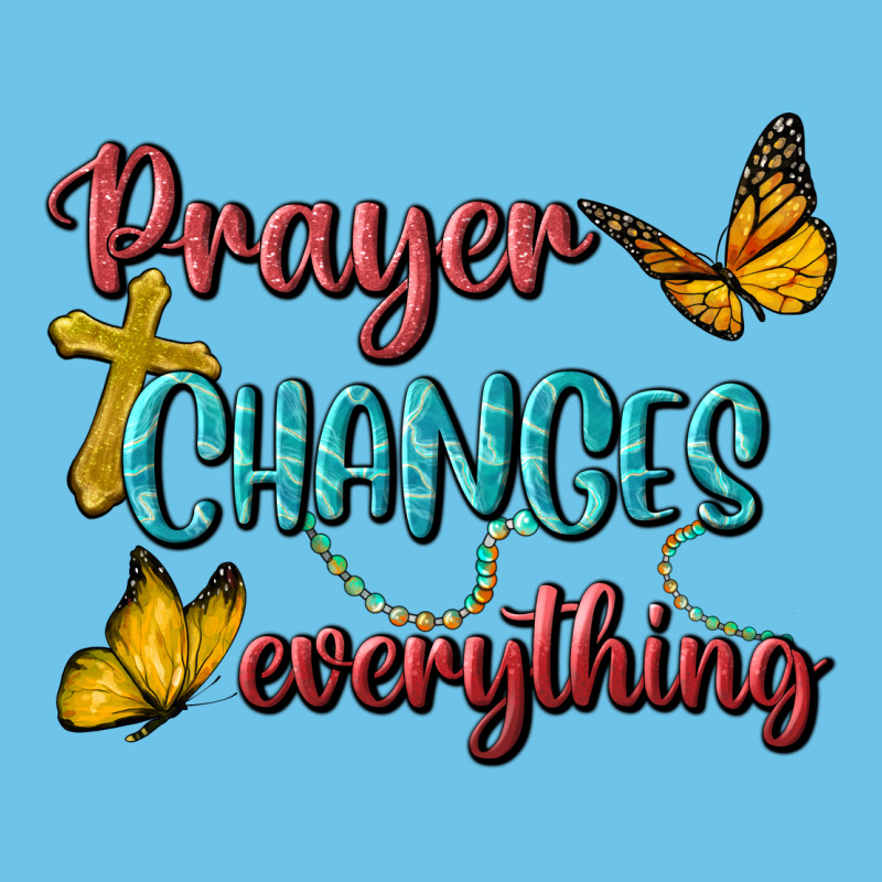 Prayer Changes Everything Premium Sweatshirt by BundleAndBundleShop | Teevron