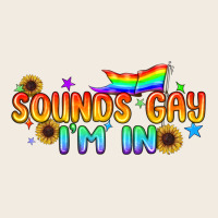 Sounds Gay I'm In Pride Lgbtq Premium Sweatshirt | Teevron
