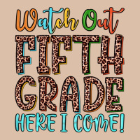 Watch Out Fifth Grade Here I Come! Urban Heavy Tee | Teevron