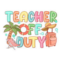 teacher off duty summer | Teevron