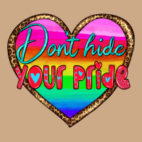 Dont Hide Your Pride Vintage Hoodie | Teevron