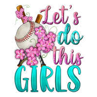 let's do this girls baseball | Teevron