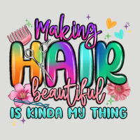 Making Hair Beautiful Is Kinda My Thing Zipper Hoodie | Teevron