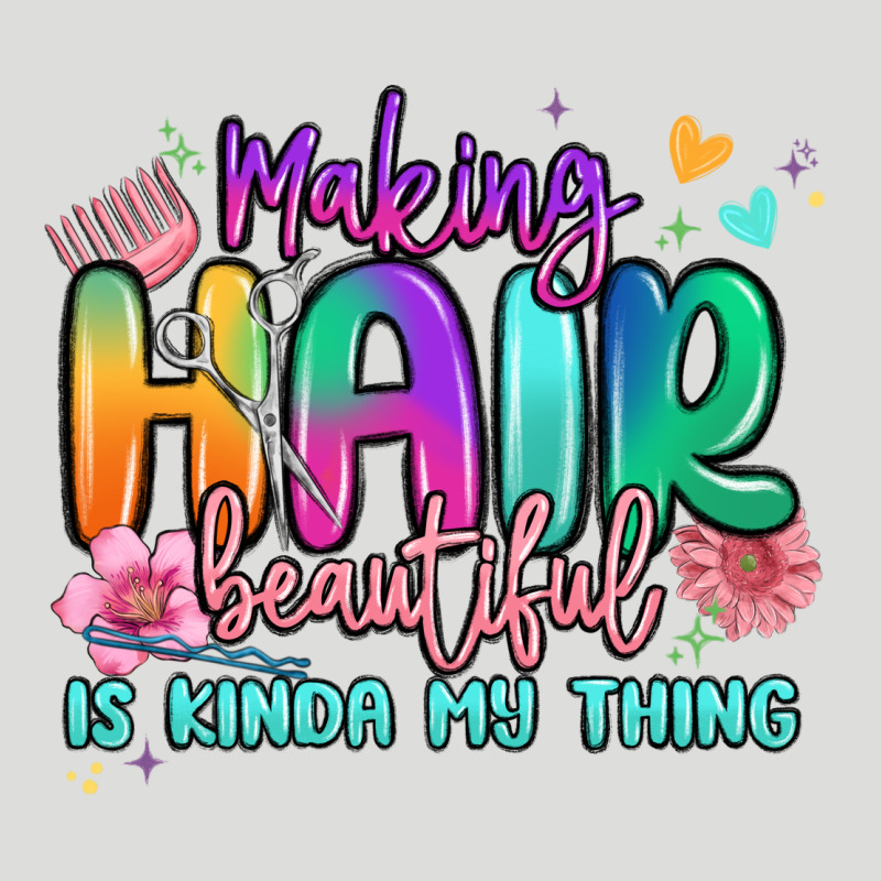 Making Hair Beautiful Is Kinda My Thing Zipper Hoodie by MaliasSmallBusiness | Teevron