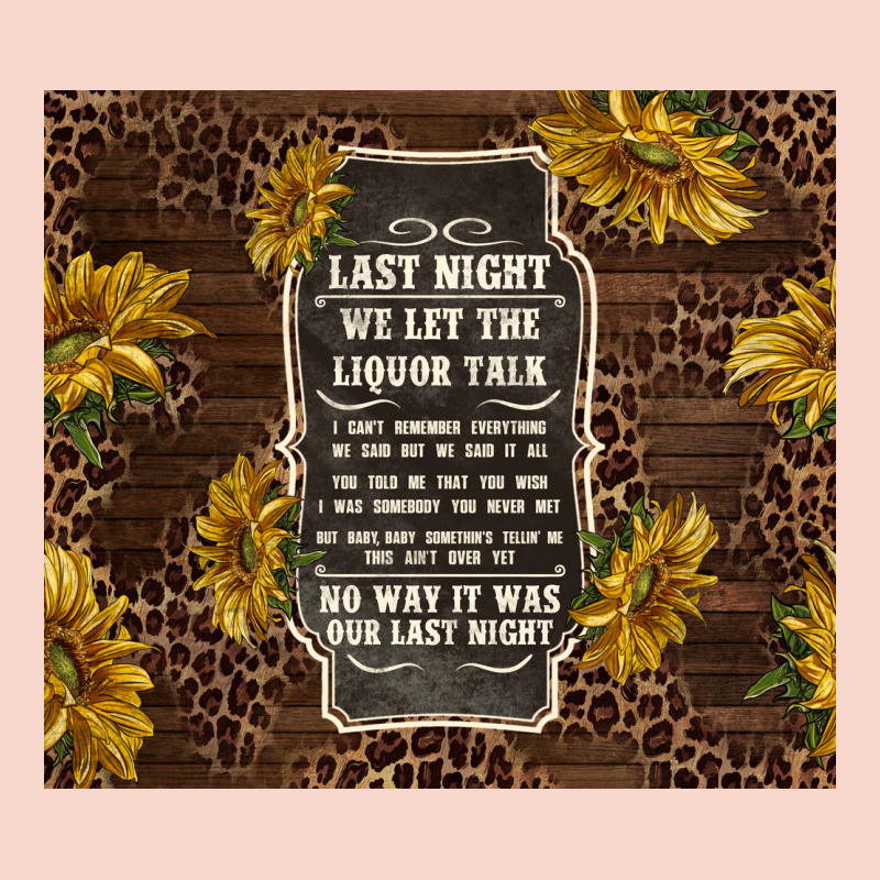We Let The Liquor Talk With Sunflowers Urban Hoodie by TumblerDesignByShophia | Teevron