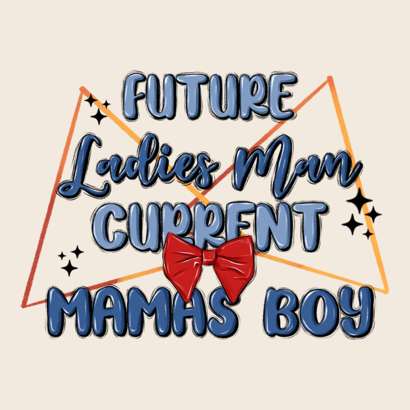 Future Ladies Man Current Mamas Boy Zipper Hoodie by MaliasSmallBusiness | Teevron
