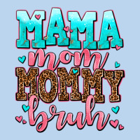 Mama Mom Mommy Bruh Classic Tee | Teevron
