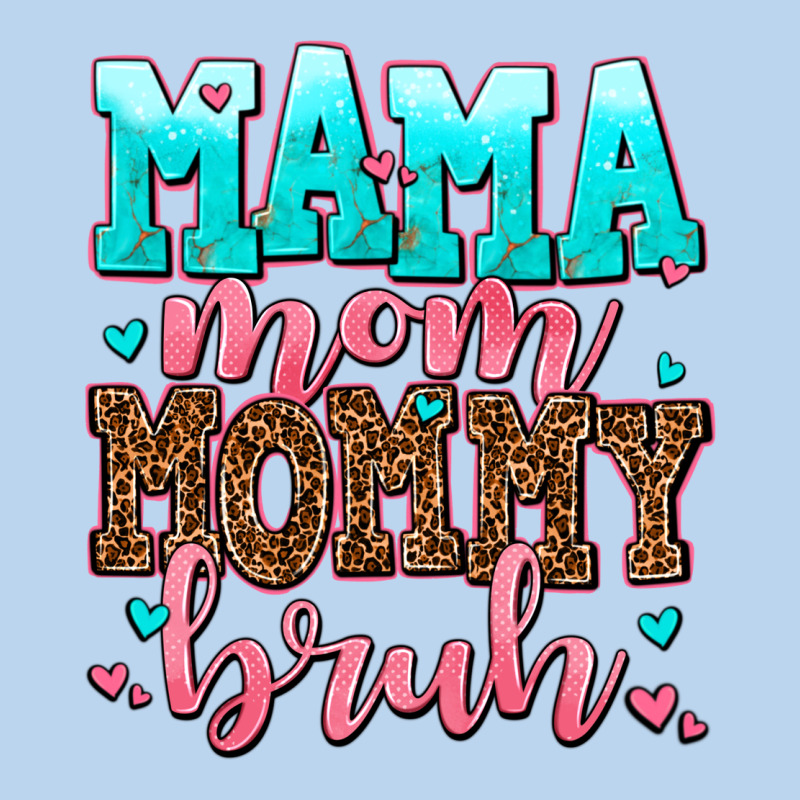 Mama Mom Mommy Bruh Classic Tee by AdoDesignShop | Teevron
