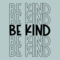 Be Kind Heavy Core Tee | Teevron